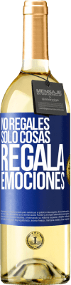 29,95 € Envío gratis | Vino Blanco Edición WHITE No regales sólo cosas, regala emociones Etiqueta Azul. Etiqueta personalizable Vino joven Cosecha 2024 Verdejo