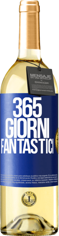 29,95 € Spedizione Gratuita | Vino bianco Edizione WHITE 365 giorni fantastici Etichetta Blu. Etichetta personalizzabile Vino giovane Raccogliere 2024 Verdejo