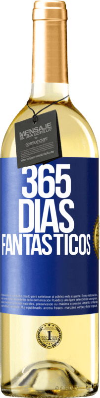 29,95 € Envio grátis | Vinho branco Edição WHITE 365 dias fantásticos Etiqueta Azul. Etiqueta personalizável Vinho jovem Colheita 2024 Verdejo