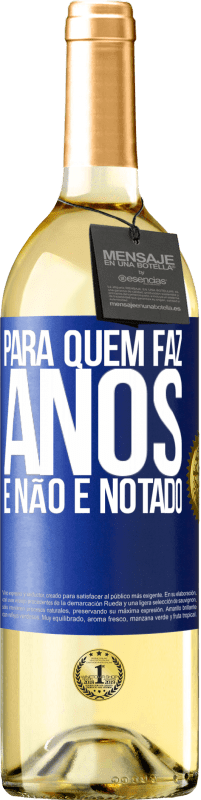 29,95 € Envio grátis | Vinho branco Edição WHITE Para quem faz anos e não é notado Etiqueta Azul. Etiqueta personalizável Vinho jovem Colheita 2025 Verdejo