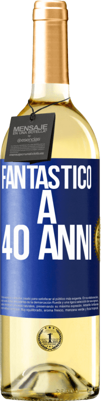 29,95 € Spedizione Gratuita | Vino bianco Edizione WHITE Fantastic@ a 40 anni Etichetta Blu. Etichetta personalizzabile Vino giovane Raccogliere 2023 Verdejo