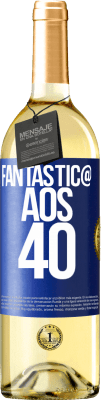 29,95 € Envio grátis | Vinho branco Edição WHITE Fantástic@ aos 40 Etiqueta Azul. Etiqueta personalizável Vinho jovem Colheita 2023 Verdejo