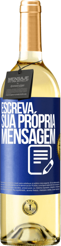 29,95 € Envio grátis | Vinho branco Edição WHITE Escreva sua própria mensagem Etiqueta Azul. Etiqueta personalizável Vinho jovem Colheita 2024 Verdejo