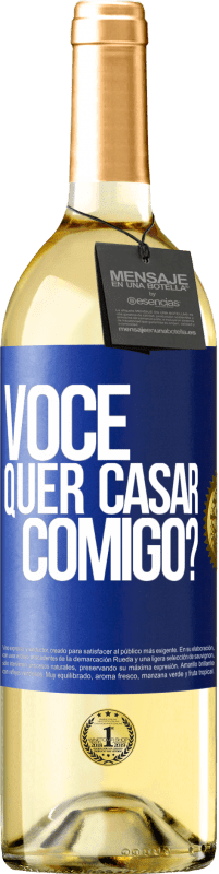 29,95 € Envio grátis | Vinho branco Edição WHITE Você quer casar comigo? Etiqueta Azul. Etiqueta personalizável Vinho jovem Colheita 2023 Verdejo