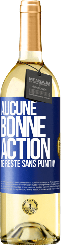 29,95 € Envoi gratuit | Vin blanc Édition WHITE Aucune bonne action ne reste sans punition Étiquette Bleue. Étiquette personnalisable Vin jeune Récolte 2025 Verdejo