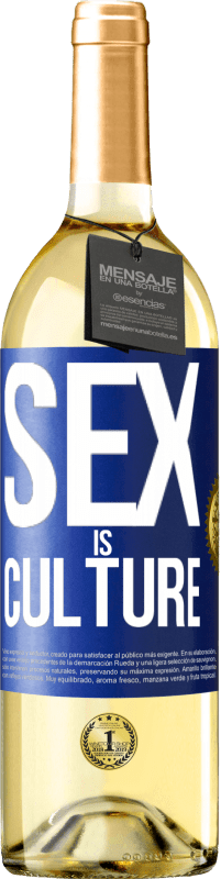 29,95 € Free Shipping | White Wine WHITE Edition Sex is culture Blue Label. Customizable label Young wine Harvest 2023 Verdejo