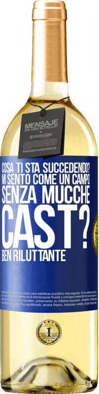 29,95 € Spedizione Gratuita | Vino bianco Edizione WHITE Cosa ti sta succedendo? Mi sento come un campo senza mucche. Cast? Ben riluttante Etichetta Blu. Etichetta personalizzabile Vino giovane Raccogliere 2023 Verdejo