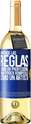 29,95 € Envío gratis | Vino Blanco Edición WHITE Aprende las reglas como un profesional para poder romperlas como un artista Etiqueta Azul. Etiqueta personalizable Vino joven Cosecha 2024 Verdejo