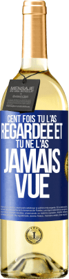 29,95 € Envoi gratuit | Vin blanc Édition WHITE Cent fois tu l'as regardée et tu ne l'as jamais vue Étiquette Bleue. Étiquette personnalisable Vin jeune Récolte 2025 Verdejo