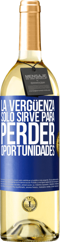 29,95 € Envío gratis | Vino Blanco Edición WHITE La vergüenza sólo sirve para perder oportunidades Etiqueta Azul. Etiqueta personalizable Vino joven Cosecha 2023 Verdejo