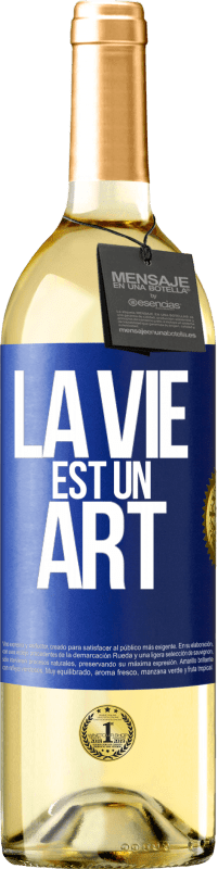 29,95 € Envoi gratuit | Vin blanc Édition WHITE La vie est un art Étiquette Bleue. Étiquette personnalisable Vin jeune Récolte 2023 Verdejo