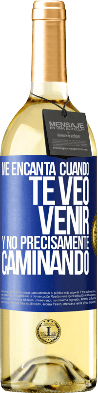 29,95 € Envío gratis | Vino Blanco Edición WHITE Me encanta cuando te veo venir y no precisamente caminando Etiqueta Azul. Etiqueta personalizable Vino joven Cosecha 2023 Verdejo