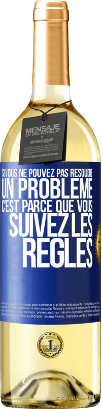 29,95 € Envoi gratuit | Vin blanc Édition WHITE Si vous ne pouvez pas résoudre un problème, c'est parce que vous suivez les règles Étiquette Bleue. Étiquette personnalisable Vin jeune Récolte 2025 Verdejo