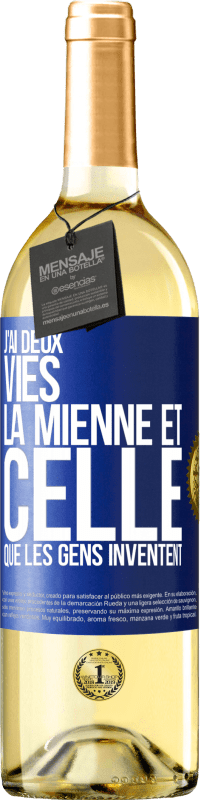 29,95 € Envoi gratuit | Vin blanc Édition WHITE J'ai deux vies. La mienne et celle que les gens inventent Étiquette Bleue. Étiquette personnalisable Vin jeune Récolte 2023 Verdejo