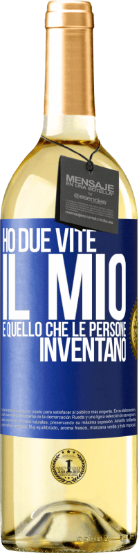 29,95 € Spedizione Gratuita | Vino bianco Edizione WHITE Ho due vite. Il mio e quello che le persone inventano Etichetta Blu. Etichetta personalizzabile Vino giovane Raccogliere 2023 Verdejo