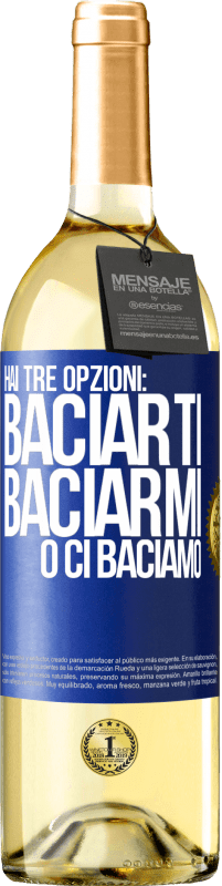 29,95 € Spedizione Gratuita | Vino bianco Edizione WHITE Hai tre opzioni: baciarti, baciarmi o ci baciamo Etichetta Blu. Etichetta personalizzabile Vino giovane Raccogliere 2023 Verdejo