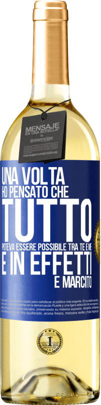 29,95 € Spedizione Gratuita | Vino bianco Edizione WHITE Una volta ho pensato che tutto poteva essere possibile tra te e me. E in effetti è marcito Etichetta Blu. Etichetta personalizzabile Vino giovane Raccogliere 2024 Verdejo