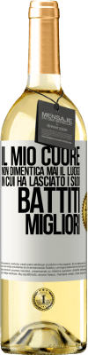 29,95 € Spedizione Gratuita | Vino bianco Edizione WHITE Il mio cuore non dimentica mai il luogo in cui ha lasciato i suoi battiti migliori Etichetta Bianca. Etichetta personalizzabile Vino giovane Raccogliere 2025 Verdejo