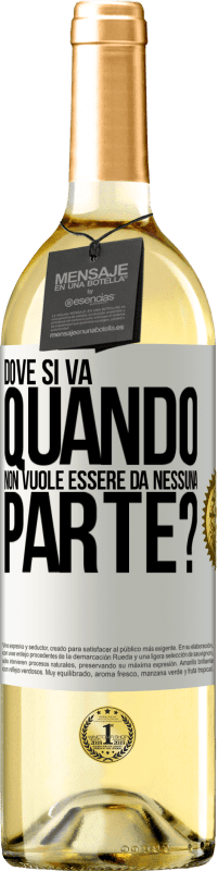 29,95 € Spedizione Gratuita | Vino bianco Edizione WHITE dove si va quando non vuole essere da nessuna parte? Etichetta Bianca. Etichetta personalizzabile Vino giovane Raccogliere 2024 Verdejo