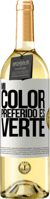 29,95 € 送料無料 | 白ワイン WHITEエディション Mi color preferido es: verte ホワイトラベル. カスタマイズ可能なラベル 若いワイン 収穫 2024 Verdejo