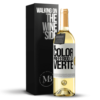 «Mi color preferido es: verte» Edición WHITE