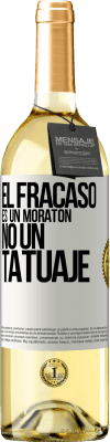 29,95 € Envío gratis | Vino Blanco Edición WHITE El fracaso es un moratón, no un tatuaje Etiqueta Blanca. Etiqueta personalizable Vino joven Cosecha 2024 Verdejo