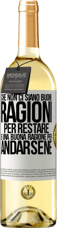 29,95 € Spedizione Gratuita | Vino bianco Edizione WHITE Che non ci siano buone ragioni per restare, è una buona ragione per andarsene Etichetta Bianca. Etichetta personalizzabile Vino giovane Raccogliere 2024 Verdejo