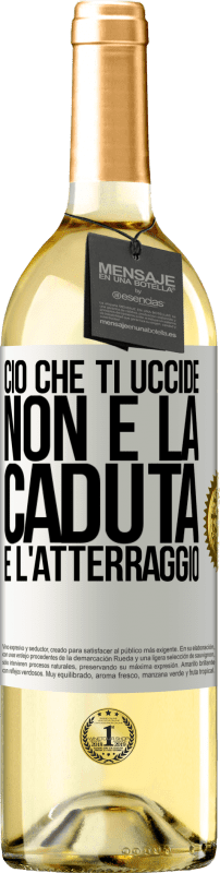 29,95 € Spedizione Gratuita | Vino bianco Edizione WHITE Ciò che ti uccide non è la caduta, è l'atterraggio Etichetta Bianca. Etichetta personalizzabile Vino giovane Raccogliere 2024 Verdejo