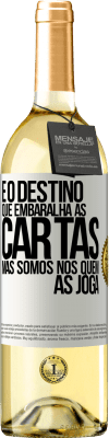 29,95 € Envio grátis | Vinho branco Edição WHITE É o destino que embaralha as cartas, mas somos nós quem as joga Etiqueta Branca. Etiqueta personalizável Vinho jovem Colheita 2023 Verdejo