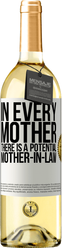 29,95 € Бесплатная доставка | Белое вино Издание WHITE У каждой мамы есть потенциальная свекровь Белая этикетка. Настраиваемая этикетка Молодое вино Урожай 2023 Verdejo