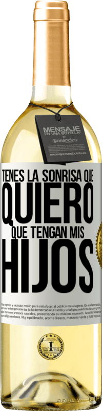 29,95 € Envío gratis | Vino Blanco Edición WHITE Tienes la sonrisa que quiero que tengan mis hijos Etiqueta Blanca. Etiqueta personalizable Vino joven Cosecha 2024 Verdejo