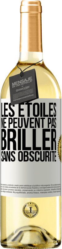 29,95 € Envoi gratuit | Vin blanc Édition WHITE Les étoiles ne peuvent pas briller sans obscurité Étiquette Blanche. Étiquette personnalisable Vin jeune Récolte 2024 Verdejo