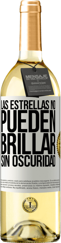 29,95 € Envío gratis | Vino Blanco Edición WHITE Las estrellas no pueden brillar sin oscuridad Etiqueta Blanca. Etiqueta personalizable Vino joven Cosecha 2024 Verdejo