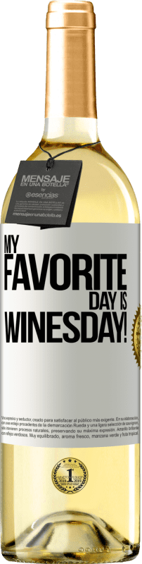 29,95 € 送料無料 | 白ワイン WHITEエディション My favorite day is winesday! ホワイトラベル. カスタマイズ可能なラベル 若いワイン 収穫 2024 Verdejo