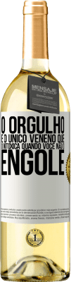 29,95 € Envio grátis | Vinho branco Edição WHITE O orgulho é o único veneno que o intoxica quando você não o engole Etiqueta Branca. Etiqueta personalizável Vinho jovem Colheita 2023 Verdejo