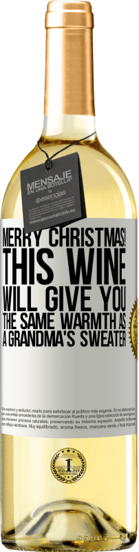 29,95 € Free Shipping | White Wine WHITE Edition Merry Christmas! This wine will give you the same warmth as a grandma's sweater White Label. Customizable label Young wine Harvest 2025 Verdejo