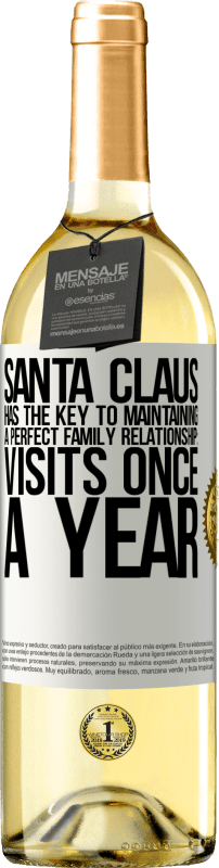 29,95 € Free Shipping | White Wine WHITE Edition Santa Claus has the key to maintaining a perfect family relationship: Visits once a year White Label. Customizable label Young wine Harvest 2024 Verdejo