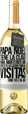 29,95 € Envío gratis | Vino Blanco Edición WHITE Papá Noel tiene la clave para mantener una perfecta relación familiar: Visitas una vez al año Etiqueta Blanca. Etiqueta personalizable Vino joven Cosecha 2025 Verdejo