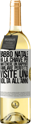 29,95 € Spedizione Gratuita | Vino bianco Edizione WHITE Babbo Natale ha la chiave per mantenere un rapporto familiare perfetto: visite una volta all'anno Etichetta Bianca. Etichetta personalizzabile Vino giovane Raccogliere 2024 Verdejo