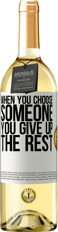 29,95 € Free Shipping | White Wine WHITE Edition When you choose someone you give up the rest White Label. Customizable label Young wine Harvest 2023 Verdejo