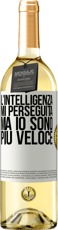 29,95 € Spedizione Gratuita | Vino bianco Edizione WHITE L'intelligenza mi perseguita, ma io sono più veloce Etichetta Bianca. Etichetta personalizzabile Vino giovane Raccogliere 2024 Verdejo