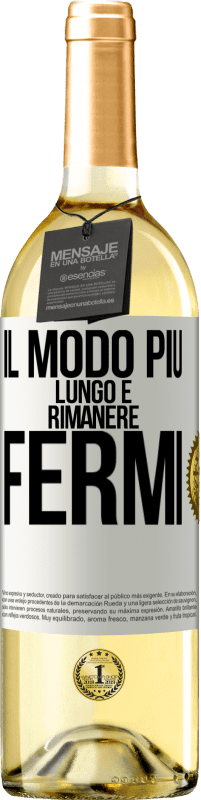 29,95 € Spedizione Gratuita | Vino bianco Edizione WHITE Il modo più lungo è rimanere fermi Etichetta Bianca. Etichetta personalizzabile Vino giovane Raccogliere 2024 Verdejo