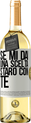 29,95 € Spedizione Gratuita | Vino bianco Edizione WHITE Se mi dai una scelta, starò con te Etichetta Bianca. Etichetta personalizzabile Vino giovane Raccogliere 2023 Verdejo