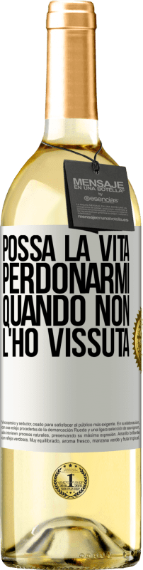 29,95 € Spedizione Gratuita | Vino bianco Edizione WHITE Possa la vita perdonarmi quando non l'ho vissuta Etichetta Bianca. Etichetta personalizzabile Vino giovane Raccogliere 2024 Verdejo