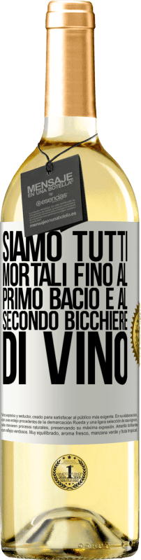 29,95 € Spedizione Gratuita | Vino bianco Edizione WHITE Siamo tutti mortali fino al primo bacio e al secondo bicchiere di vino Etichetta Bianca. Etichetta personalizzabile Vino giovane Raccogliere 2024 Verdejo