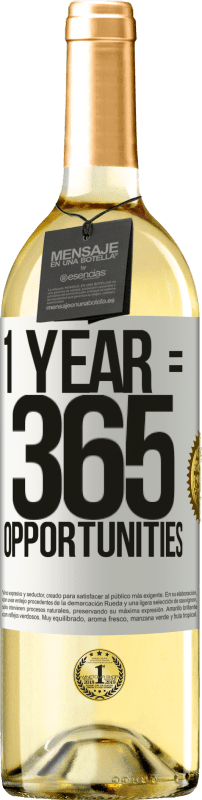 29,95 € Envío gratis | Vino Blanco Edición WHITE 1 year 365 opportunities Etiqueta Blanca. Etiqueta personalizable Vino joven Cosecha 2023 Verdejo