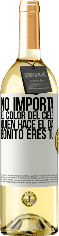 29,95 € Envío gratis | Vino Blanco Edición WHITE No importa el color del cielo. Quien hace el día bonito eres tú Etiqueta Blanca. Etiqueta personalizable Vino joven Cosecha 2024 Verdejo