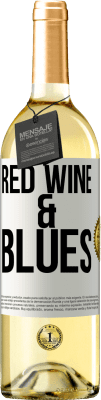 29,95 € 送料無料 | 白ワイン WHITEエディション Red wine & Blues ホワイトラベル. カスタマイズ可能なラベル 若いワイン 収穫 2024 Verdejo