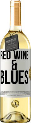 29,95 € 送料無料 | 白ワイン WHITEエディション Red wine & Blues ホワイトラベル. カスタマイズ可能なラベル 若いワイン 収穫 2025 Verdejo