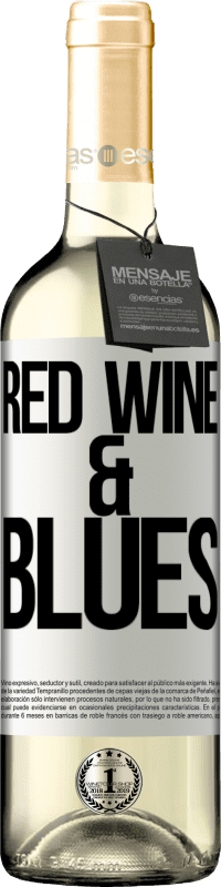 29,95 € Envoi gratuit | Vin blanc Édition WHITE Red wine & Blues Étiquette Blanche. Étiquette personnalisable Vin jeune Récolte 2025 Verdejo